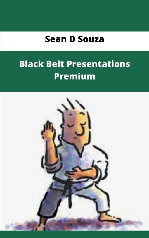 Sean D Souza Black Belt Presentations Premium