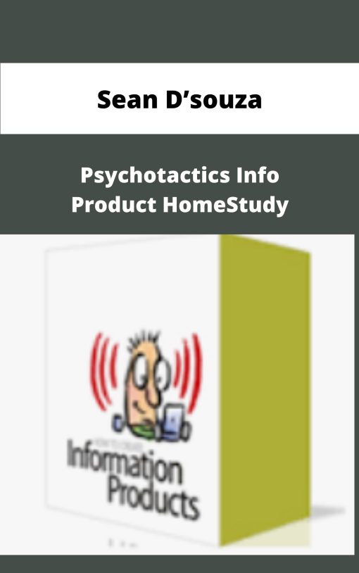Sean Dsouza Psychotactics Info Product HomeStudy