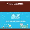 Seller Tradecraft Private Label MBA