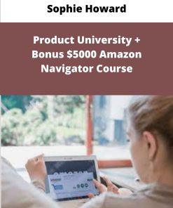 Sophie Howard Product University Bonus Amazon Navigator Course