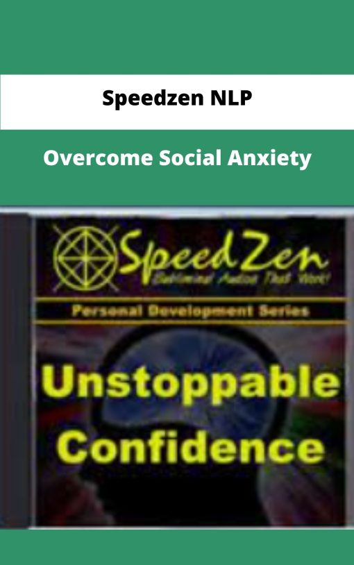 Speedzen NLP Overcome Social Anxiety