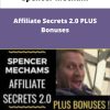 Spencer Mecham Affiliate Secrets PLUS Bonuses