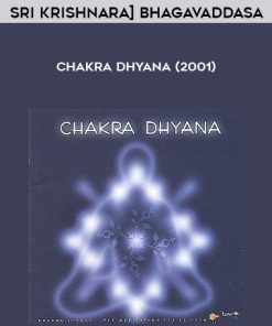 Sri Krishnara] Bhagavaddasa – Chakra Dhyana (2001) | Available Now !