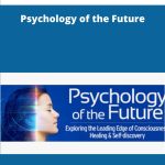 Stanislav Grof - Psychology of the Future | Available Now !