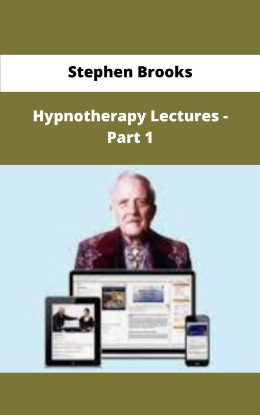 Stephen Brooks Hypnotherapy Lectures Part
