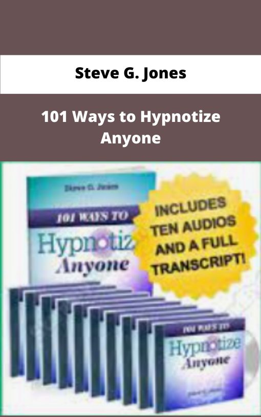 Steve G Jones Ways to Hypnotize Anyone