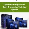Steve G Jones Explorations Beyond The Body Intensive Training System