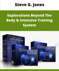 Steve G Jones Explorations Beyond The Body Intensive Training System