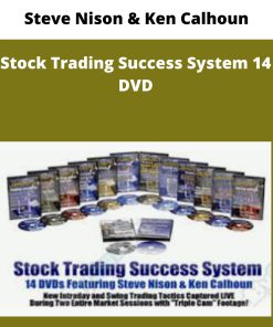 Steve Nison & Ken Calhoun – Stock Trading Success System 14 DVD | Available Now !