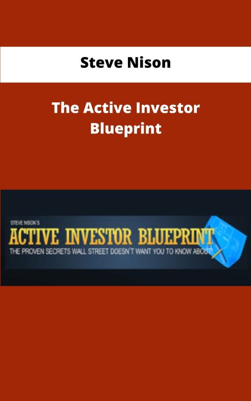 Steve Nison The Active Investor Blueprint
