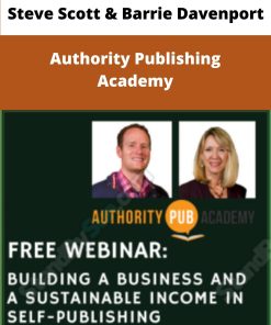 Steve Scott Barrie Davenport Authority Publishing Academy