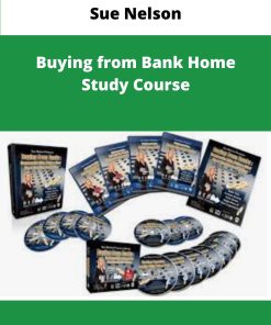 Sue Nelson Buying from Bank Home Study Course