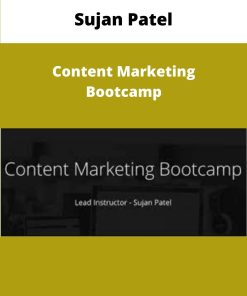 Sujan Patel Content Marketing Bootcamp