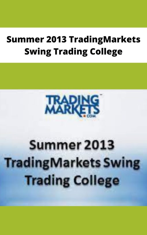 Summer TradingMarkets Swing Trading College