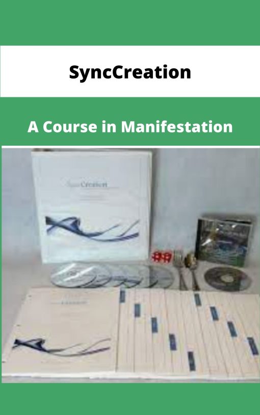 SyncCreation A Course in Manifestation