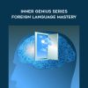 Talmadge Harper – Inner Genius Series – Foreign Language Mastery | Available Now !