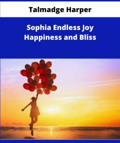 Talmadge Harper Sophia Endless Joy Happiness and Bliss