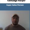 Talmadge Harper Super Sales Person