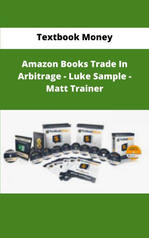 Textbook Money Amazon Books Trade In Arbitrage Luke Sample Matt Trainer