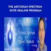 Gene Ang – The Arcturian Spectrum Suite Healing Program | Available Now !