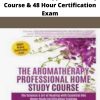 The Aromatherapy Home Study Course Hour Certification Exam