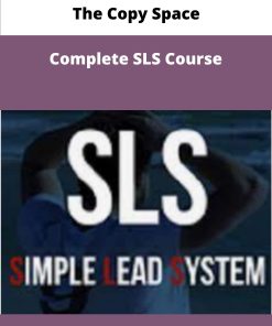 The Copy Space Complete SLS Course