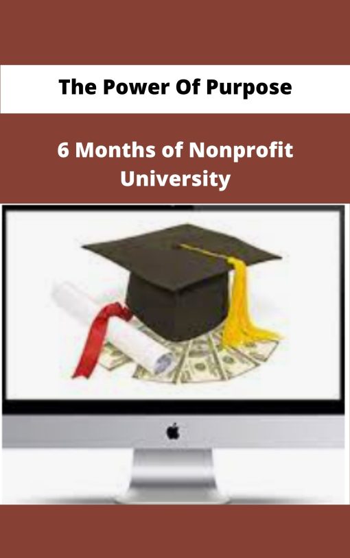 The Power Of Purpose Months of Nonprofit University