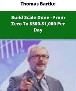 Thomas Bartke Build Scale Done From Zero To Per Day