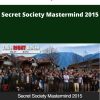 Timothy Marc – Secret Society Mastermind 2015 | Available Now !