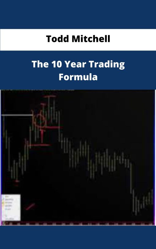 Todd Mitchell The Year Trading Formula