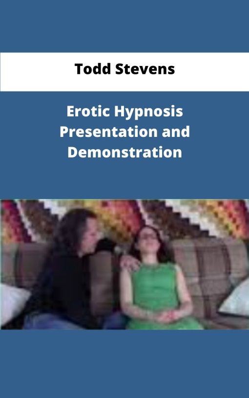 Todd Stevens Erotic Hypnosis Presentation and Demonstration