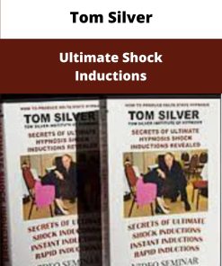 Tom Silver Ultimate Shock Inductions