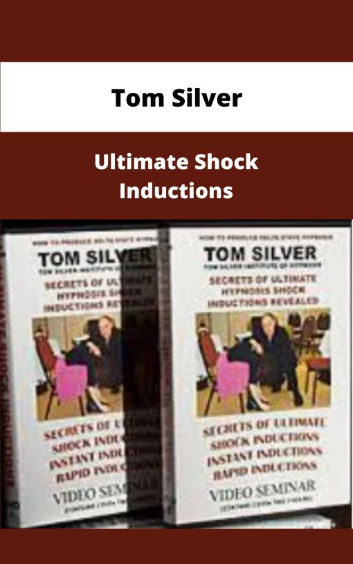 Tom Silver Ultimate Shock Inductions