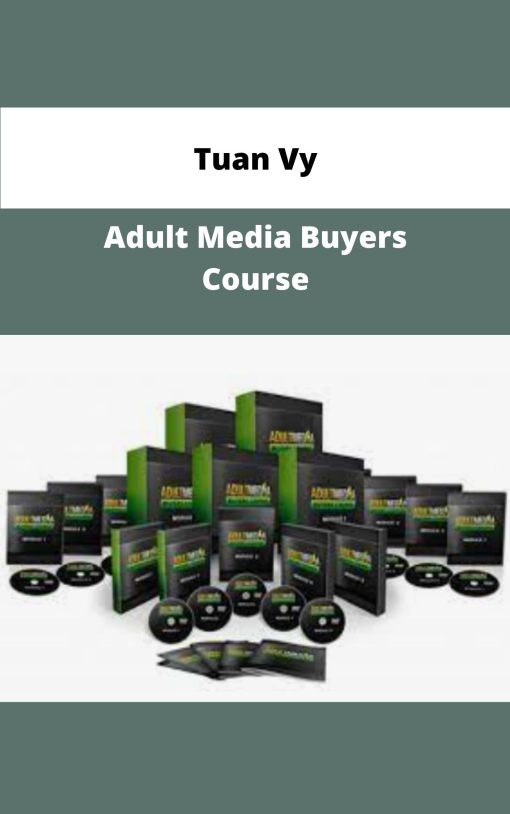 Tuan Vy Adult Media Buyers Course