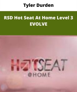 Tyler Durden – RSD Hot Seat At Home Level 3 EVOLVE | Available Now !