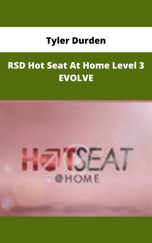 Tyler Durden – RSD Hot Seat At Home Level 3 EVOLVE | Available Now !