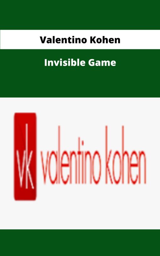 Valentino Kohen Invisible Game