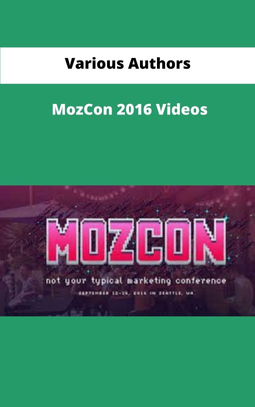 Various Authors MozCon Videos