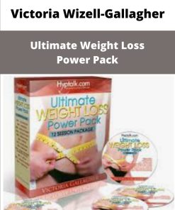 Victoria Wizell Gallagher Ultimate Weight Loss Power Pack