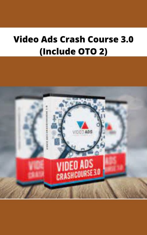 Video Ads Crash Course Include OTO