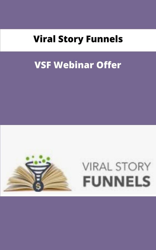 Viral Story Funnels VSF Webinar Offer