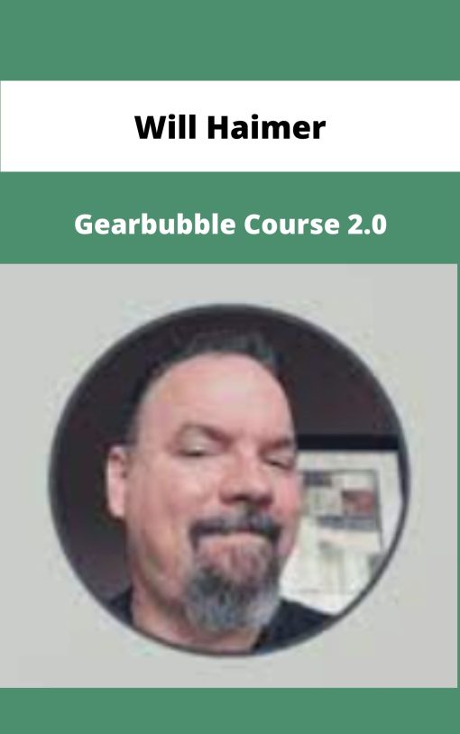 Will Haimer Gearbubble Course