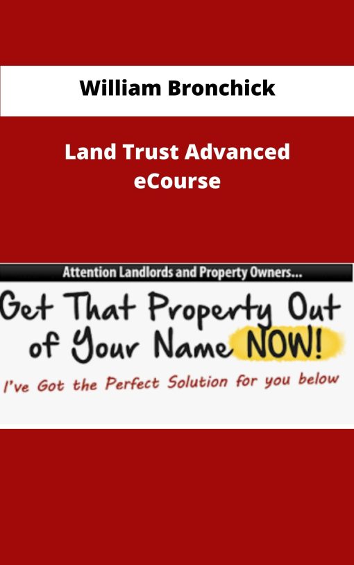 William Bronchick Land Trust Advanced eCourse