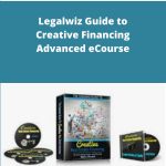 William Bronchick - Legalwiz Guide to Creative Financing Advanced eCourse | Available Now !