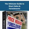 William Bronchick The Ultimate Guide to Short Sales Foreclosures