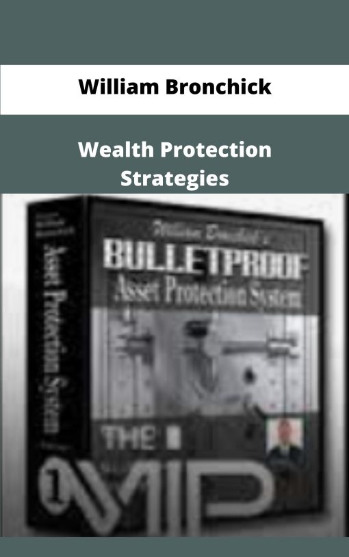 William Bronchick Wealth Protection Strategies
