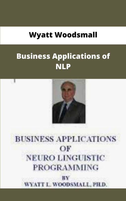 Wyatt Woodsmall Business Applications of NLP