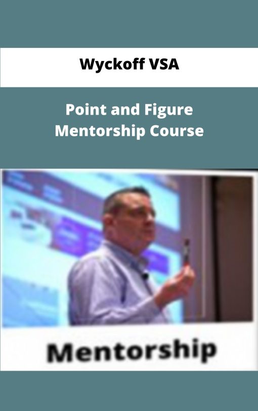 Wyckoff VSA Point and Figure Mentorship Course