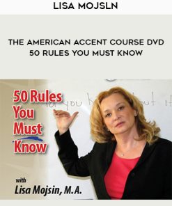 Lisa Mojsln – The American Accent Course DVD – 50 Rules You Must Know | Available Now !