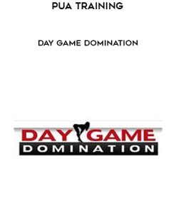 PUA Training – Day game Domination | Available Now !